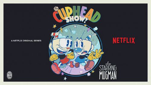 动画《The Cuphead Show》将于明年开播